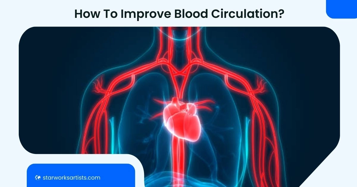 Improve Blood Circulation