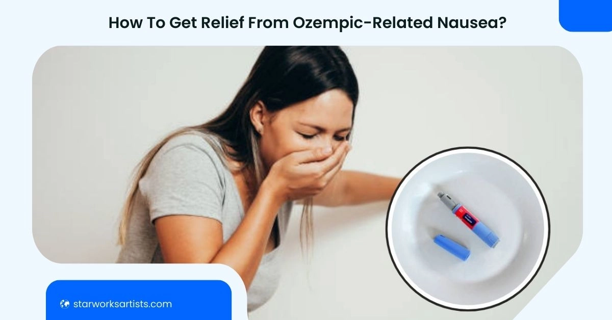 Ozempic Nausea Relief